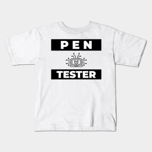 Cyber Security Pen Tester. Kids T-Shirt